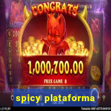 spicy plataforma